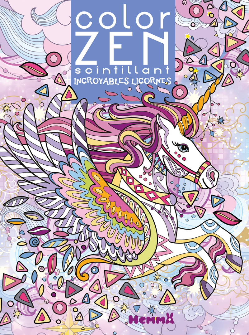 Color Zen scintillant - Incroyables licornes