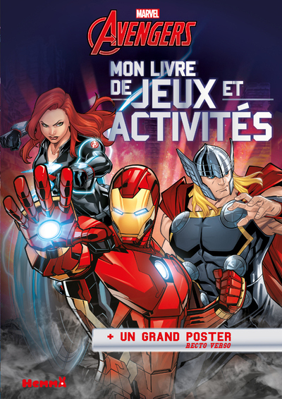Marvel Avengers Mon livre de jeux et activités + un grand poster (Veuve Noire-Iron-Thor)