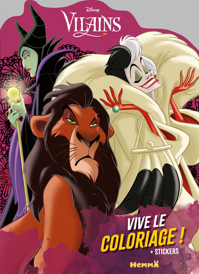 Disney Vilains - Vive le coloriage !