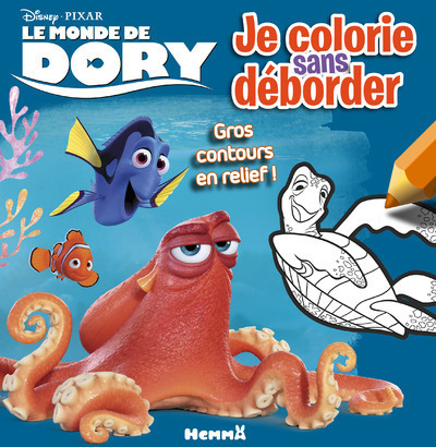 Le monde de Dory Je colorie sans déborder