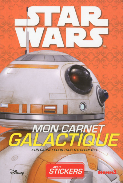 Disney Star Wars Mon Carnet Galactique (BB-8)