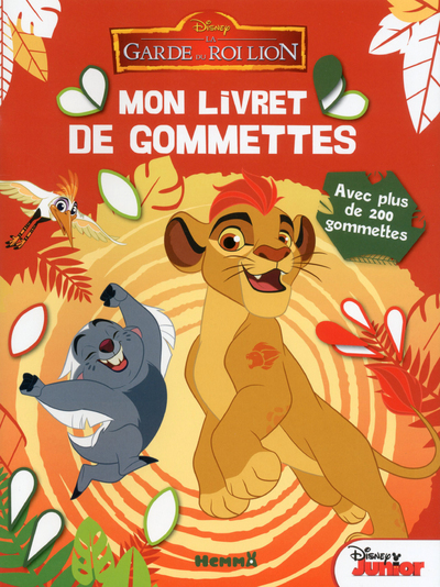 Disney La Garde du Roi Lion Mon livret de gommettes (Fond rouge)