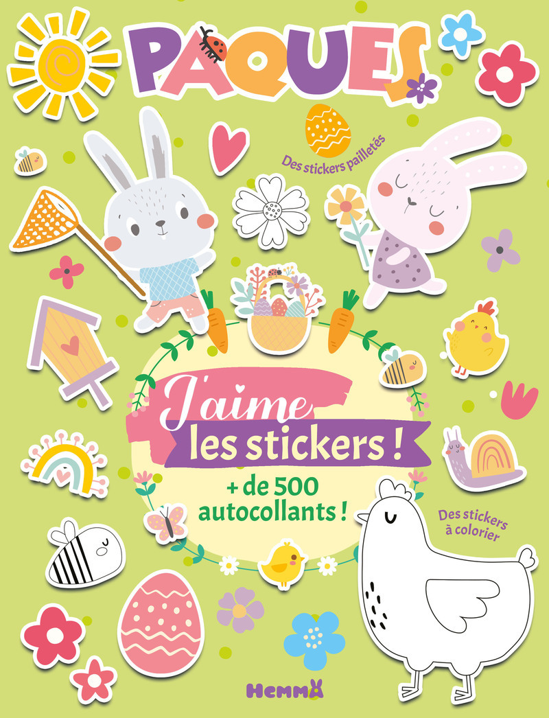 J'aime les stickers - Pâques - + de 500 autocollants ! Des stickers pailleetés, Des stickers à colorier