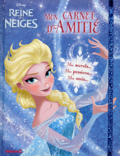 Disney La Reine des Neiges Mon carnet d'amitié