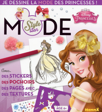 Disney Princesses Belle Je dessine la mode des princesses !