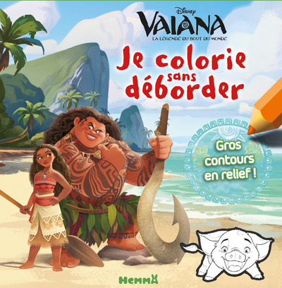 Disney Vaiana Je colorie sans déborder