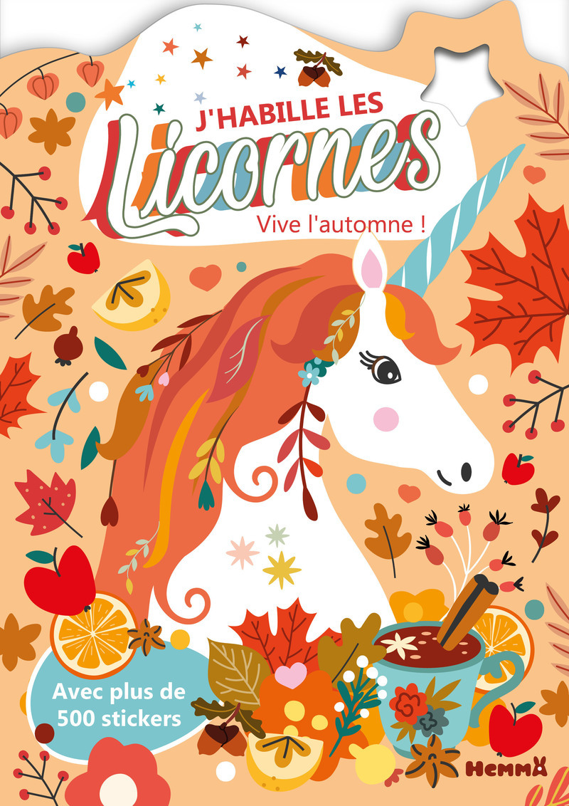 J'habille les Licornes - Vive l'automne ! - Avec plus de 500 stickers