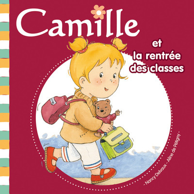 Camille et la rentrée des classes tome 10