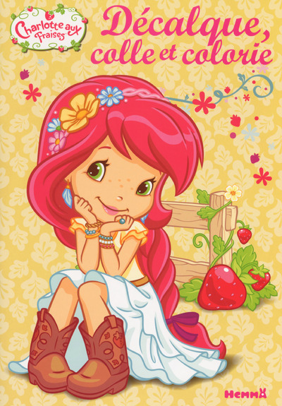 Charlotte aux Fraises Décalque, colle et colorie (Robe blanche)