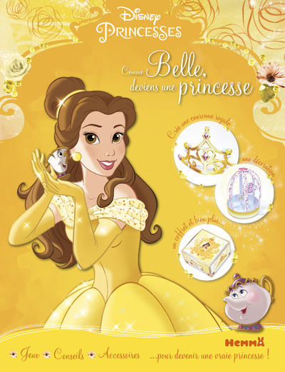 Disney Princesses Comme Belle, deviens une princesse