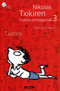 NIKOLAS TXIKIREN HISTORIA EZEZAGUNAK 3