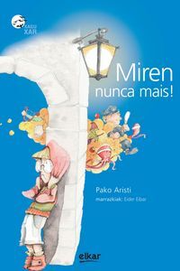 MIREN NUNCA MAIS!