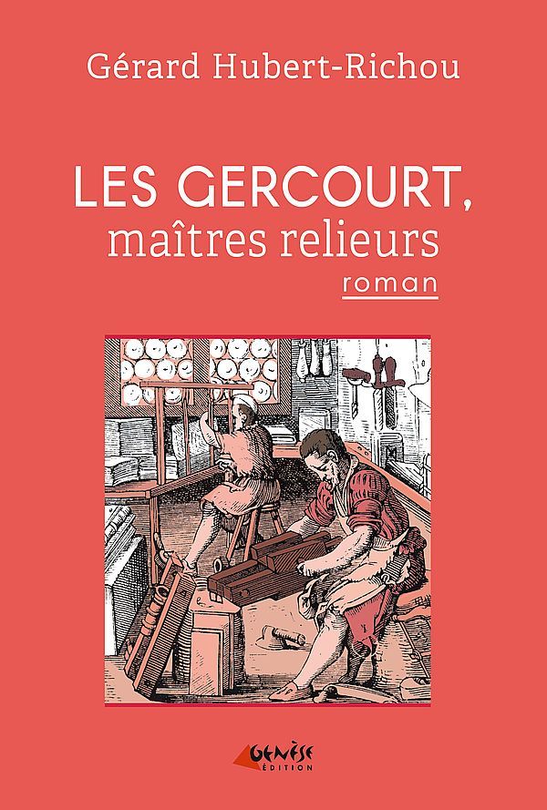 Les Gercourt, maîtres relieurs