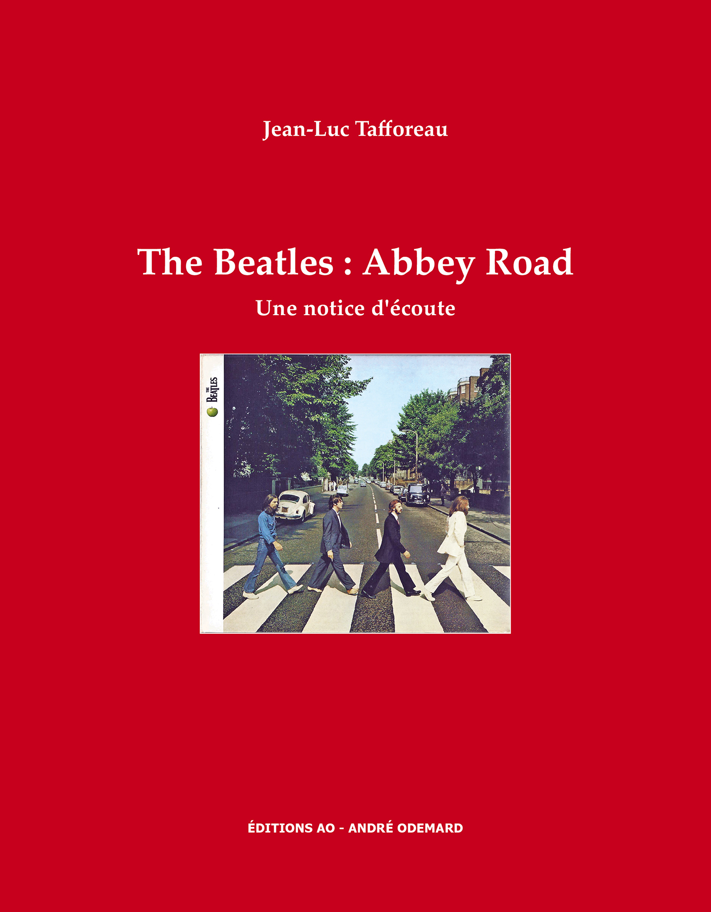 The Beatles : Abbey Road, une notice d'écoute