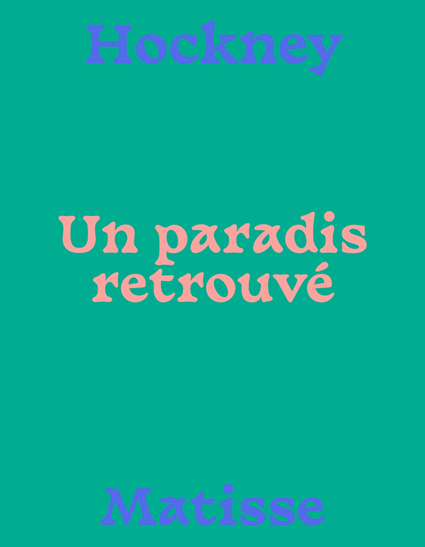 MATISSE-HOCKNEY, UN PARADIS RETROUVÉ