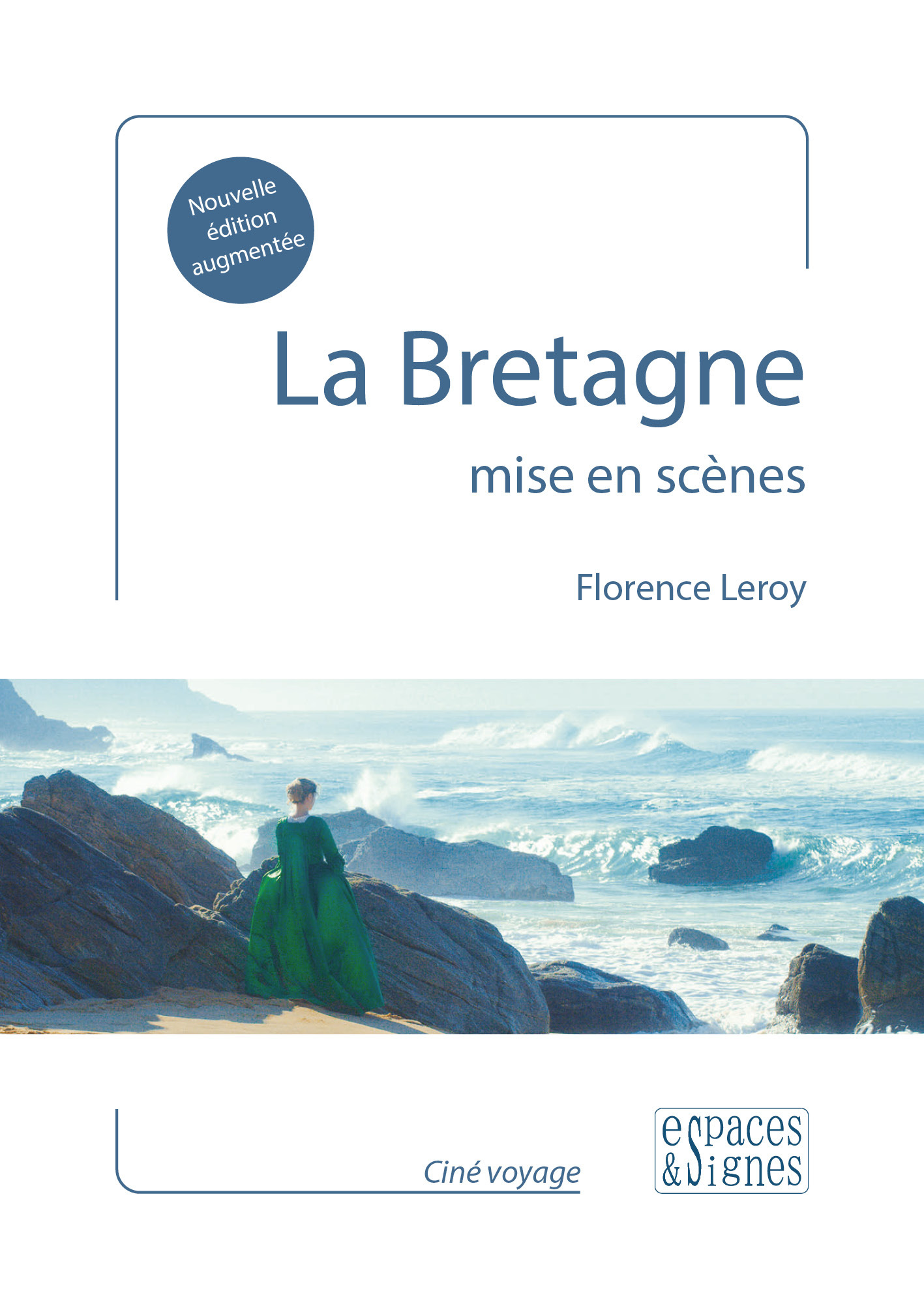 La Bretagne mise en scènes
