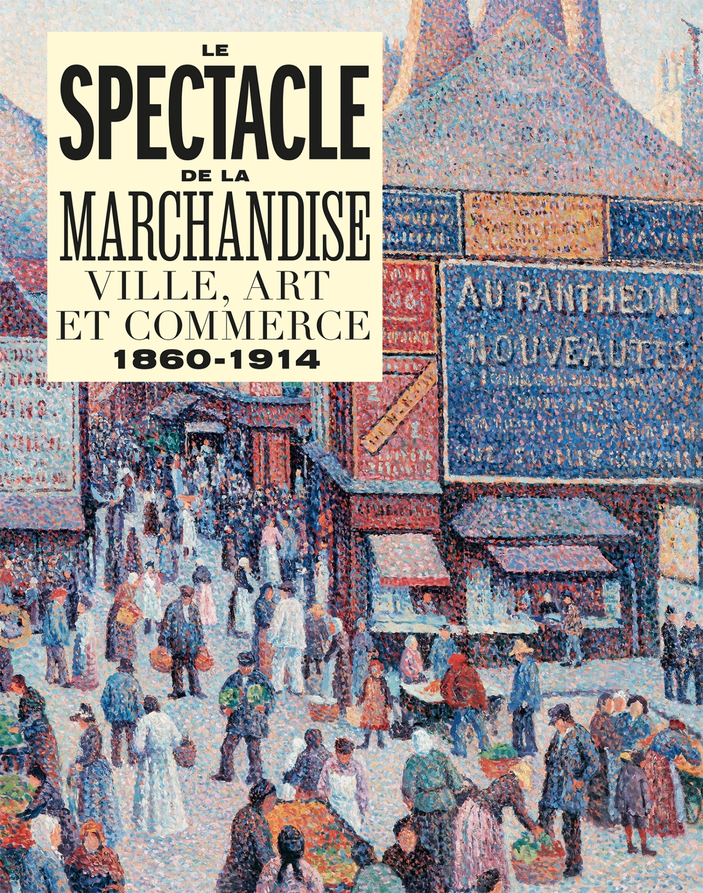 LE SPECTACLE DE LA MARCHANDISE