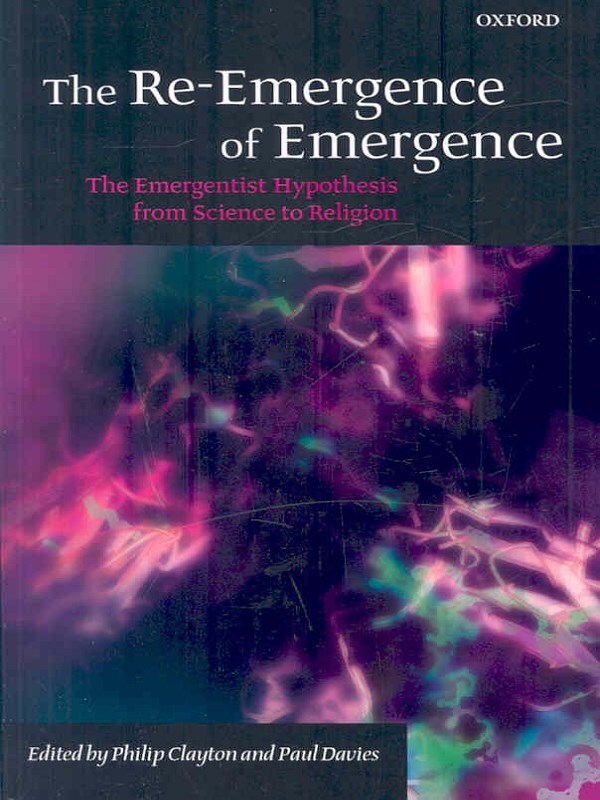 The Re-Emergence of Emergence