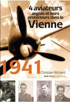 1941 : 4 aviateurs anglais et leurs protecteurs dans la vienne