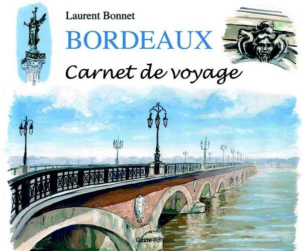 Bordeaux, carnet de voyage