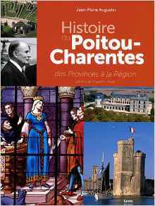 Histoire du Poitou-Charentes - des provinces à la région