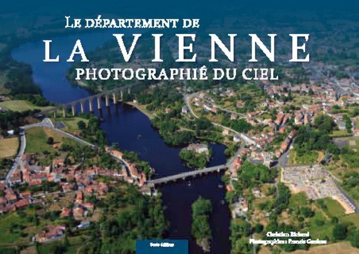 Le département de la Vienne photographié du ciel