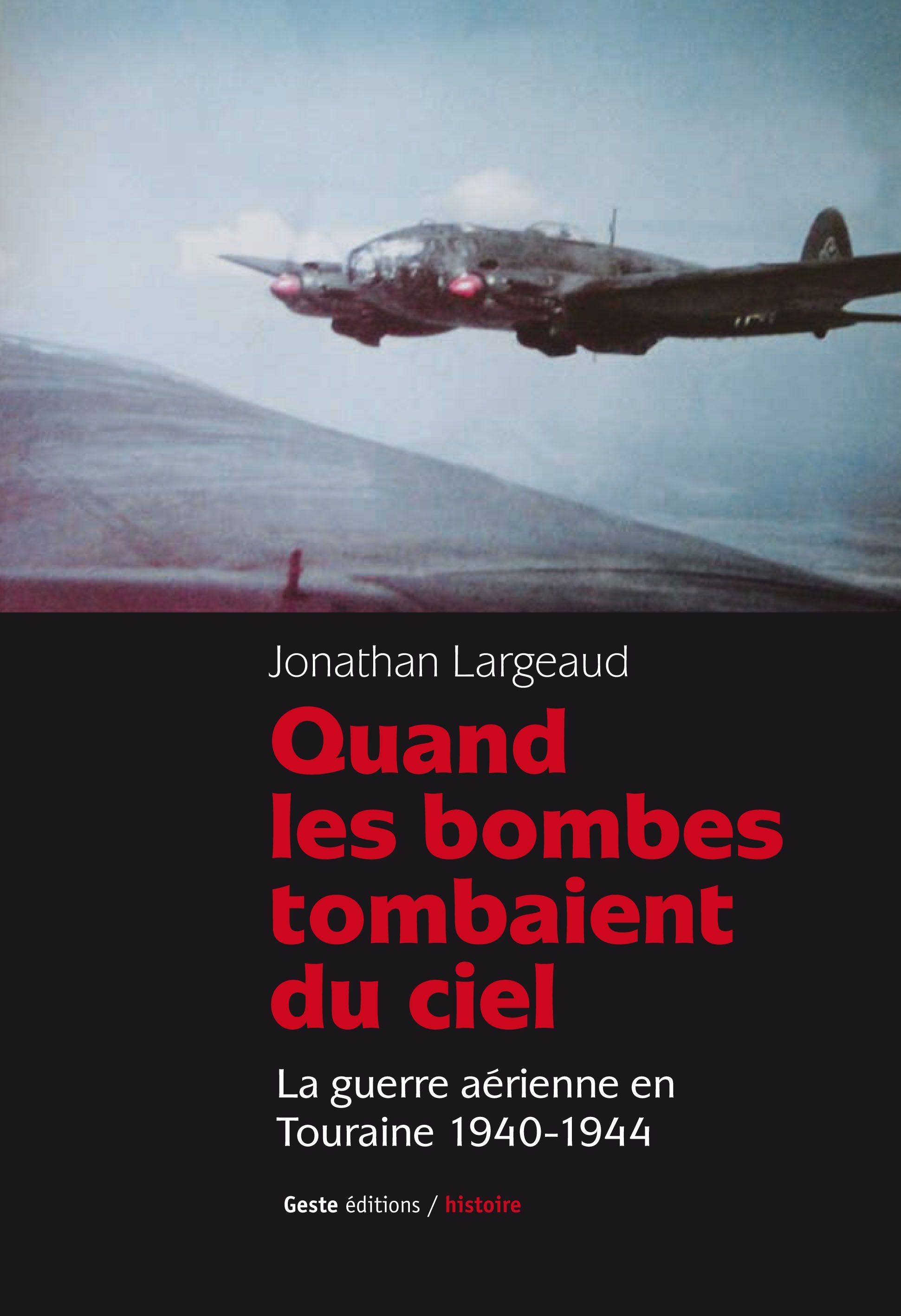 Quand les bombes tombaient du ciel