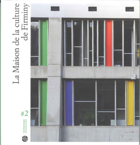 LA MAISON DE LA CULTURE DE FIRMINY