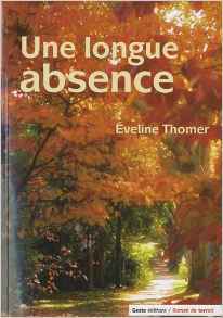 Une longue absence