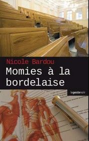 MOMIES A LA BORDELAISE (13x21) COLL. GESTE NOIR