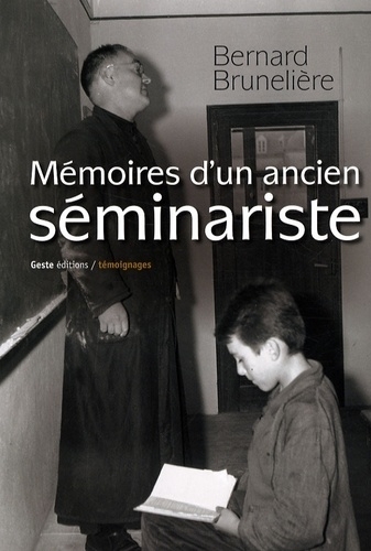 MEMOIRES D'UN ANCIEN SEMINARISTE