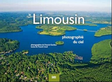 Le Limousin photographié du ciel