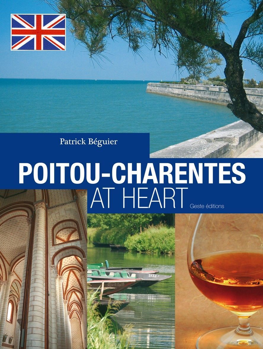 POITOU-CHARENTES A COEUR (ANG) VILLES ET RIVAGES