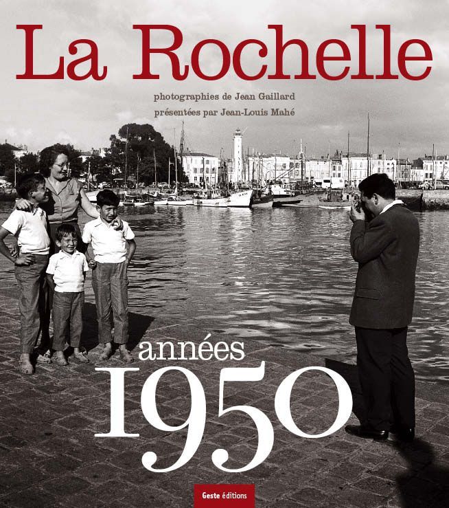 La Rochelle, années 1950