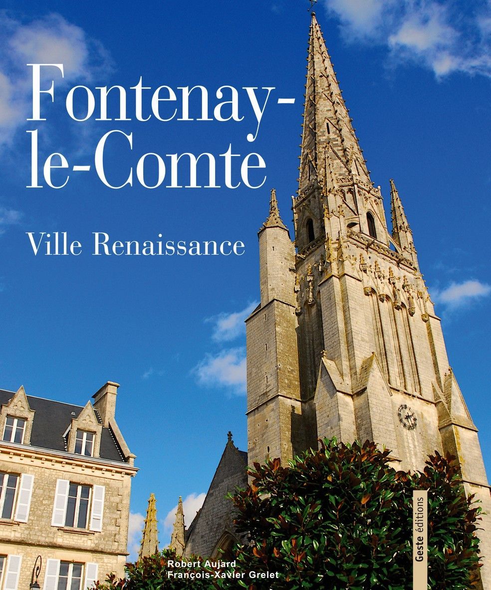 Fontenay-le-Comte - ville renaissance