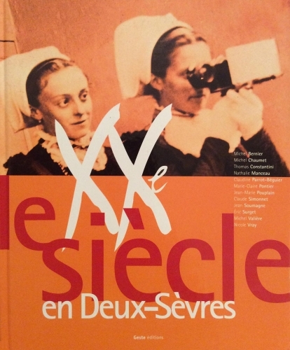 Le XXe siècle en Deux-Sèvres