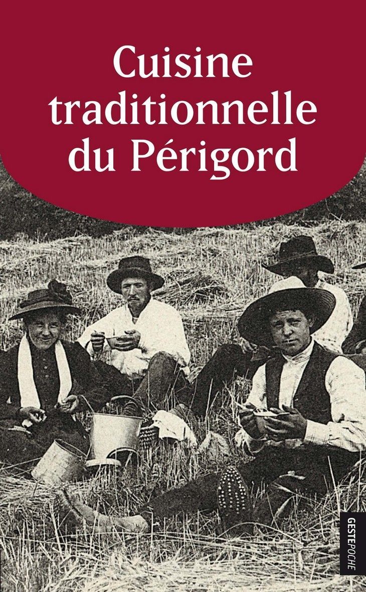 Cuisine traditionnelle du Périgord