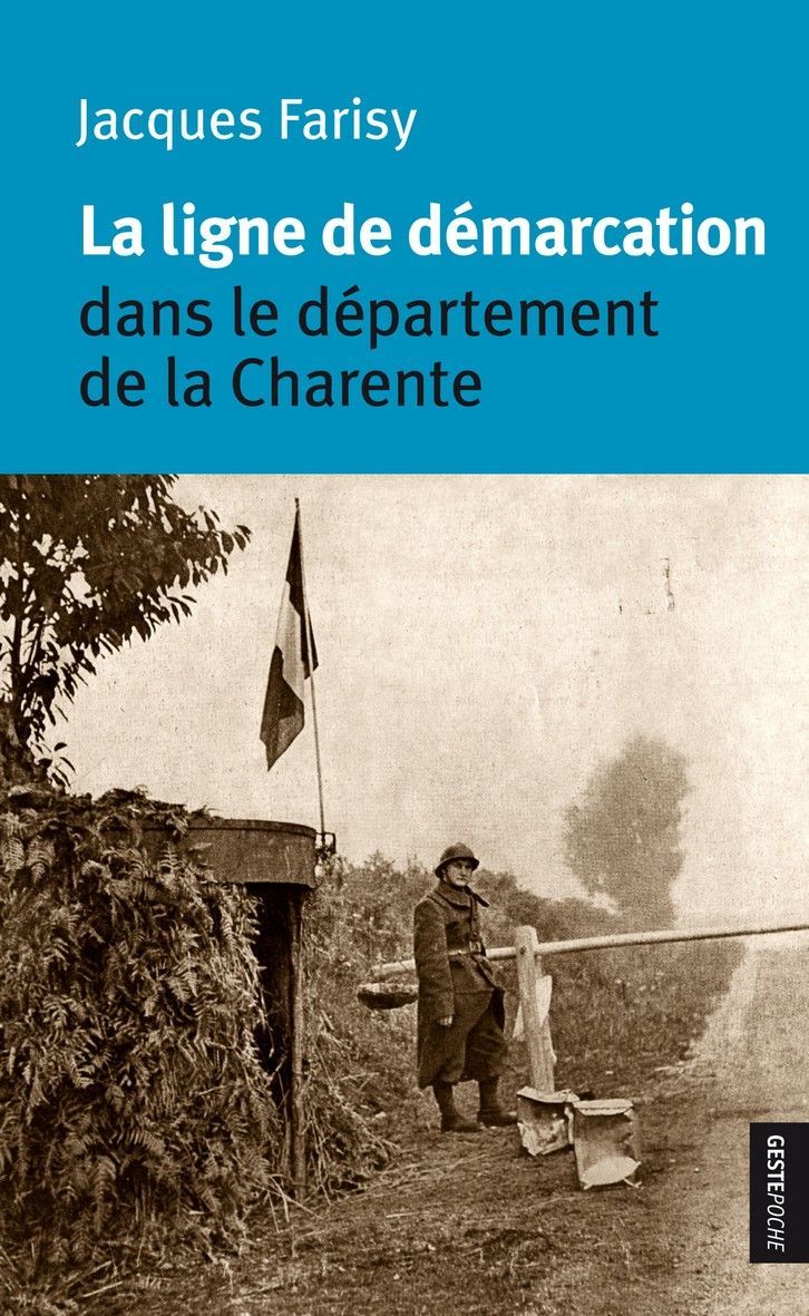 LIGNE DE DEMARCATION DANS LE DEPARTEMENT DE LA CHARENTE (POCHE) (NP)