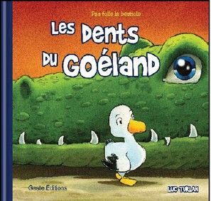Les dents du goeland
