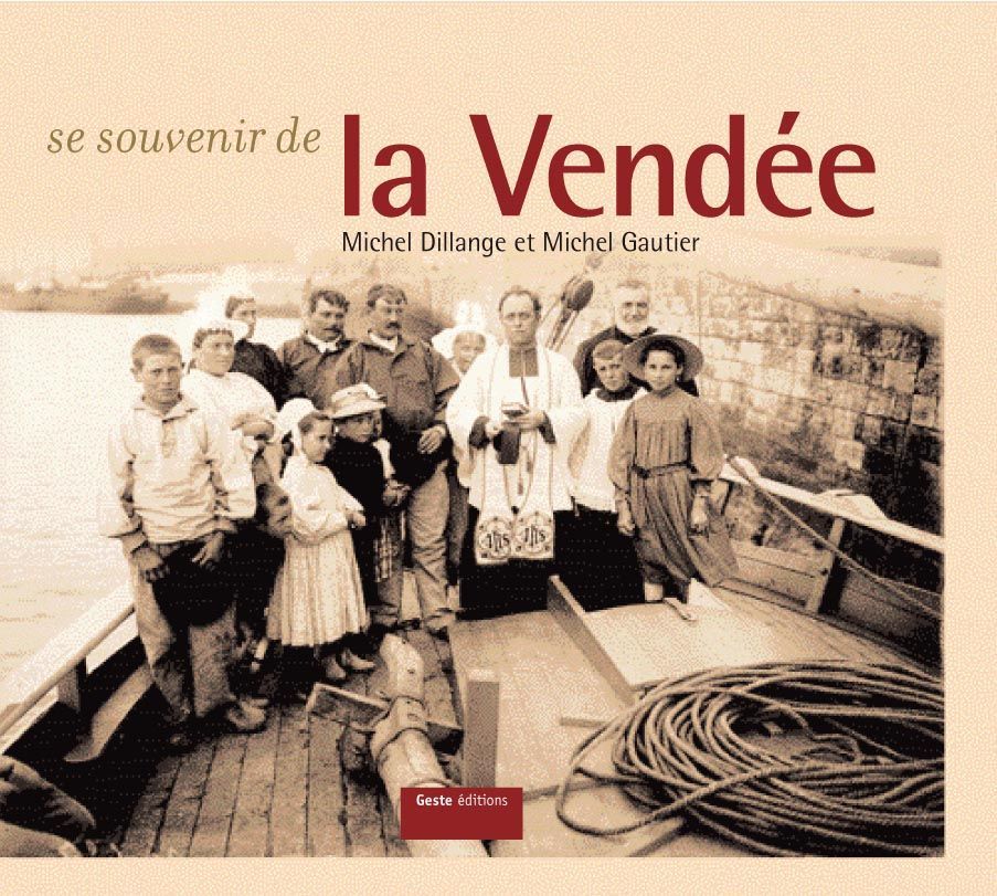 SE SOUVENIR DE LA VENDEE