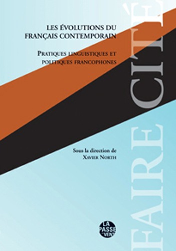 LES ÉVOLUTIONS DU FRANÇAIS CONTEMPORAIN