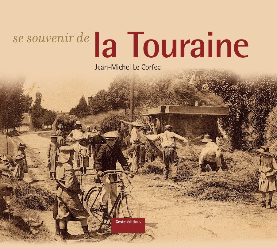 SE SOUVENIR DE LA TOURAINE