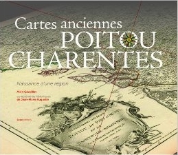 Les cartes anciennes du poitou-charentes
