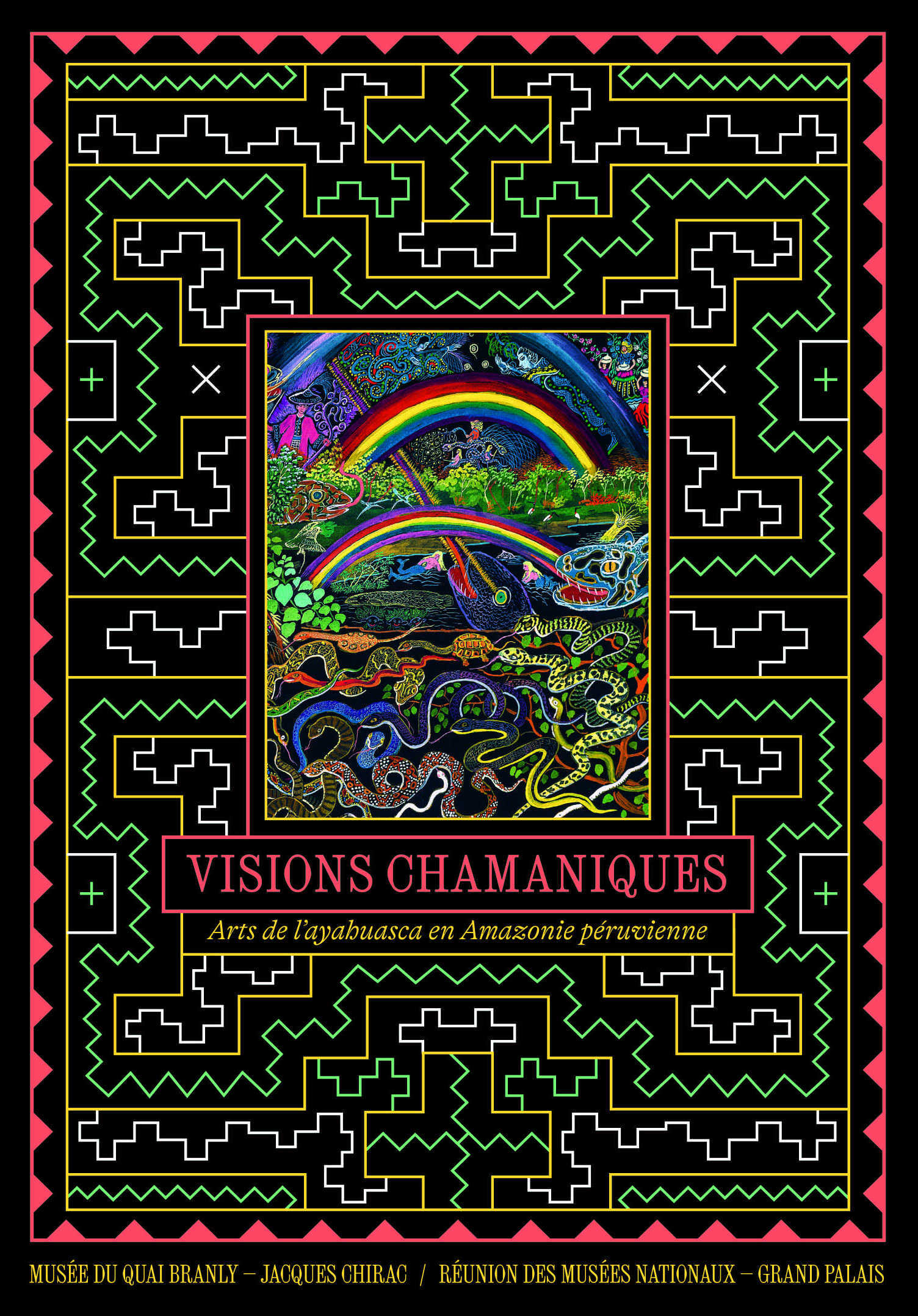 Visions chamaniques. Arts de l'ayahuasca en Amazonie péruvienne