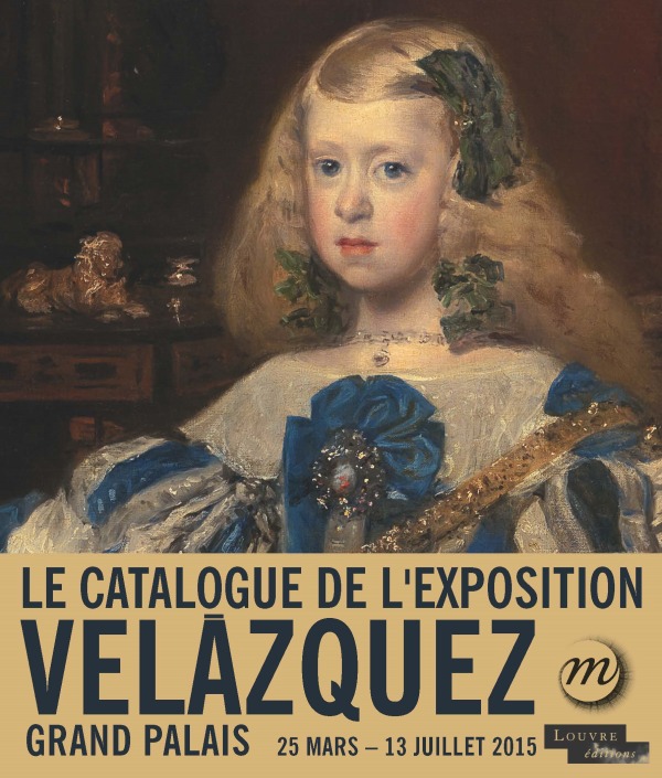 VELASQUEZ - CATALOGUE EXPOSITION GRAND PALAIS 25 MARS - 13 JUILLET 2015