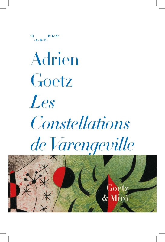LES CONSTELLATIONS DE VARENGEVILLE