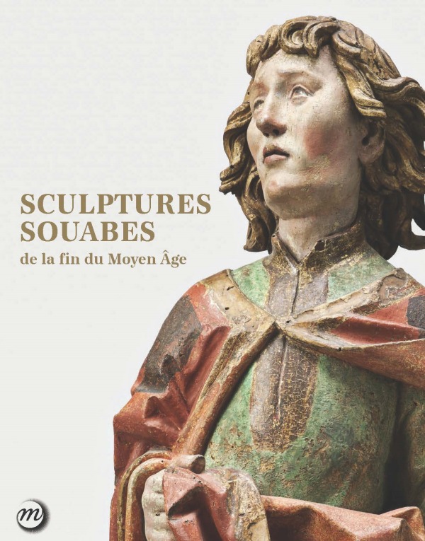 SCULPTURES SOUABE DE LA FIN DU MOYEN-AGE
