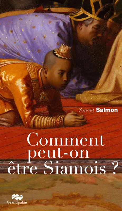 COMMENT PEUT-ON ETRE SIAMOIS ?