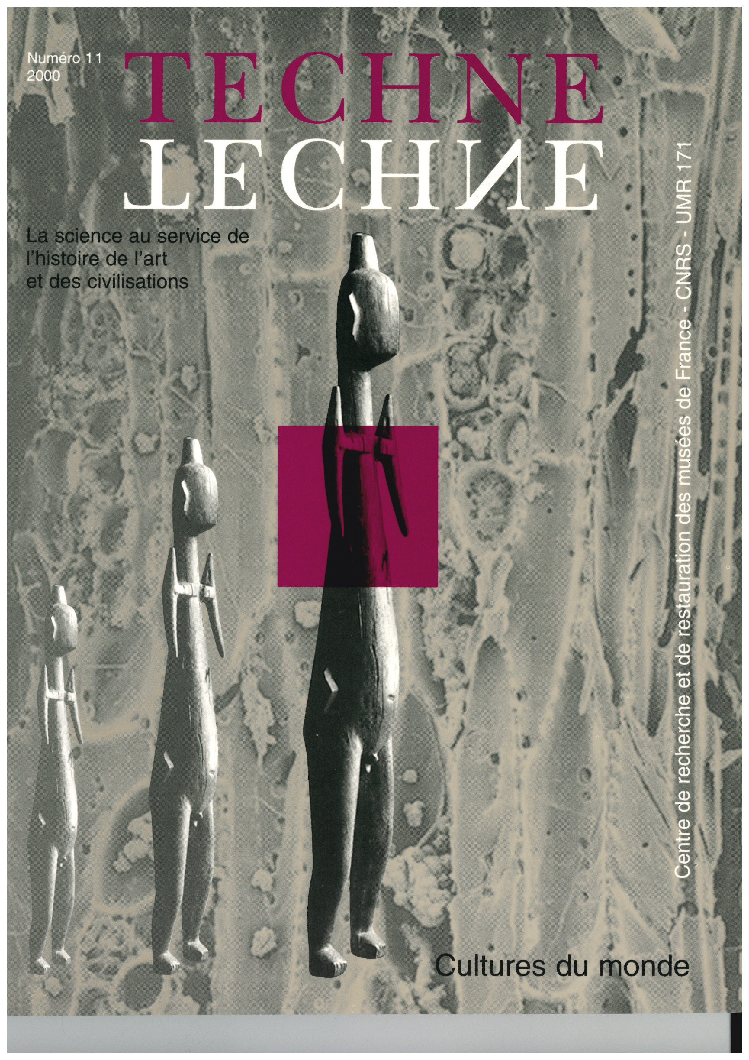 TECHNE, N 11, 2000. CULTURES DU MONDE