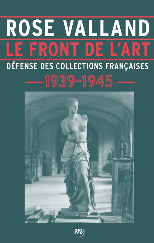 Rose Valland - Le Front de l'art